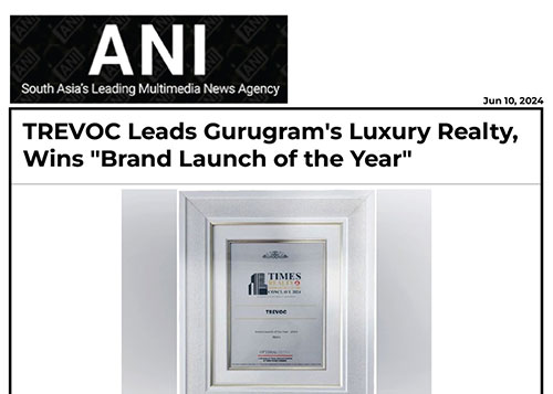 TREVOC Leads Gurugram's Luxury Realty, Wins 