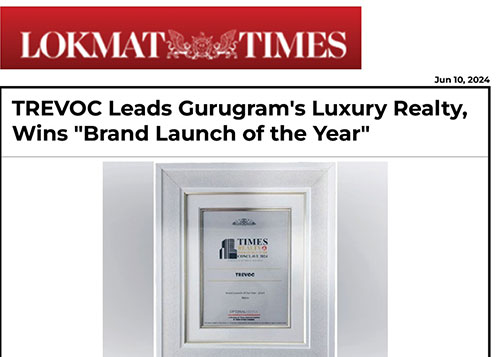 TREVOC Leads Gurugram's Luxury Realty, Wins 