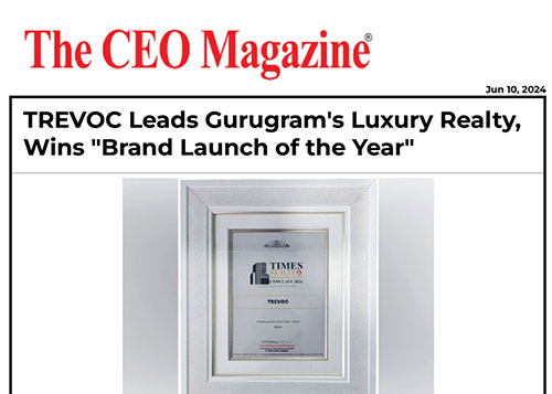 TREVOC Leads Gurugram's Luxury Realty, Wins 
