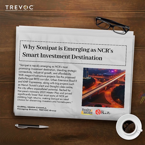 Why Sonipat Emerging as NCR’s Smart Investment Destination