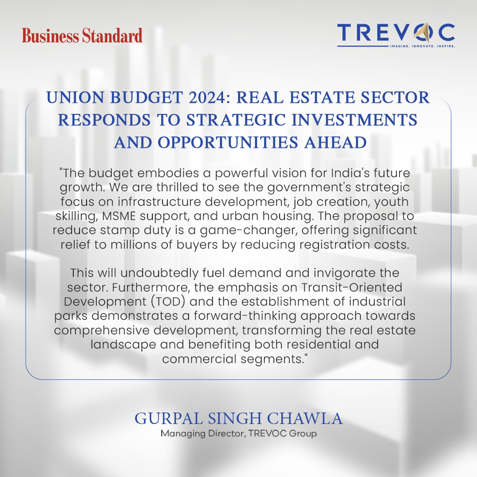 Union Budget 2024: Real Estate Sector Responds to Strategic Investments and Opportunities Ahead